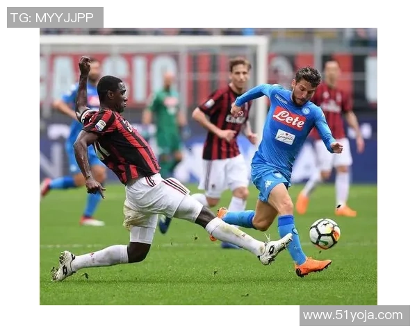 马尔与那不勒斯的激烈对决揭示足球魅力与战术智慧的完美结合